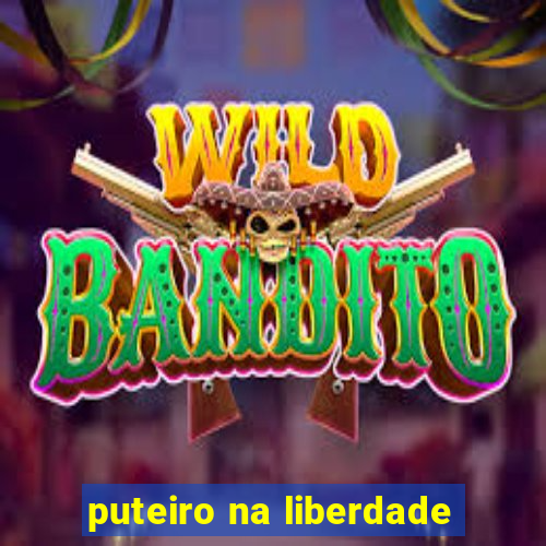 puteiro na liberdade